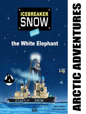 cover image of Icebreaker Snow and the White Elephant